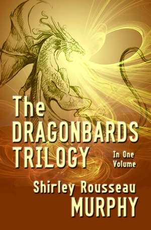 The Dragonbards Trilogy